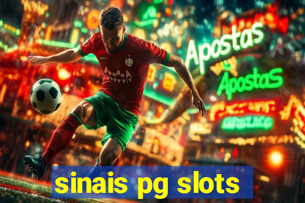 sinais pg slots